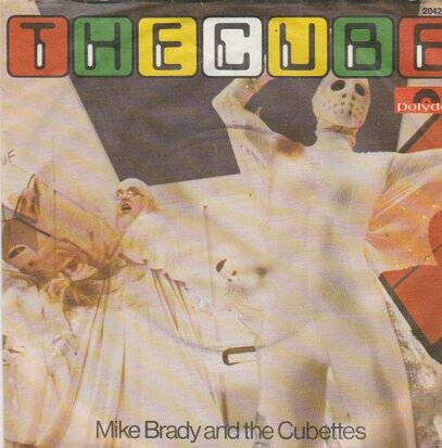 Mike Brady - The Cube + The Headless Horsemene (Vinylsingle)