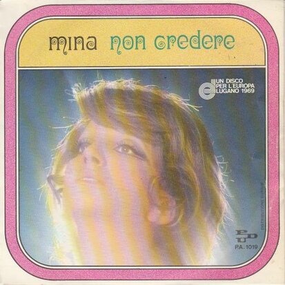 Mina - Non Credere + Dai Dai Domani (Vinylsingle)