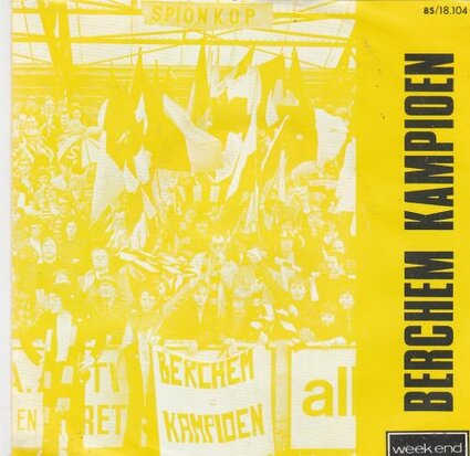 Nestje en de Spionkop - Den Berchem + Berchem Is De Club (Vinylsingle)