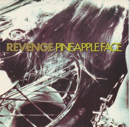 Revenge - Pineapple Face + 14K (Vinylsingle)