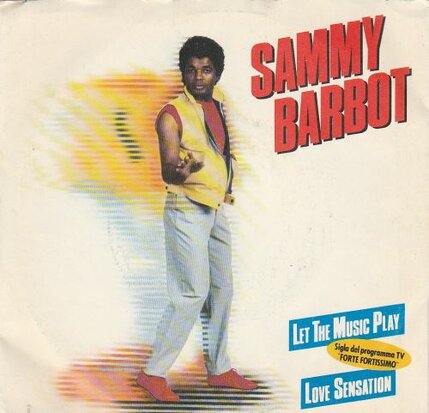 Sammy Bardot - Let The Music Play + Love Sensation (Vinylsingle)