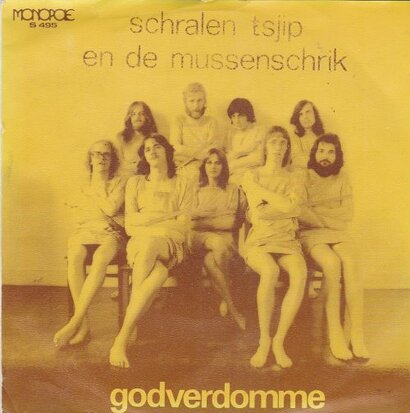 Schralen Tjip en de Mussenschrik - Godverdomme + De Rijkswacht (Vinylsingle)