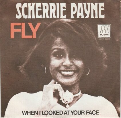 Sherrie Payne - Fly + When I Looked At Your Face (Vinylsingle)
