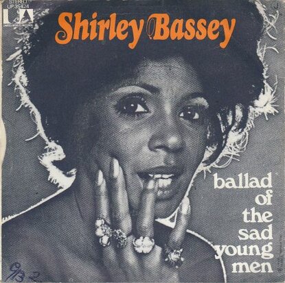 Shirley Bassey - Ballad o fthe sad young men + If I should find love again (Vinylsingle)