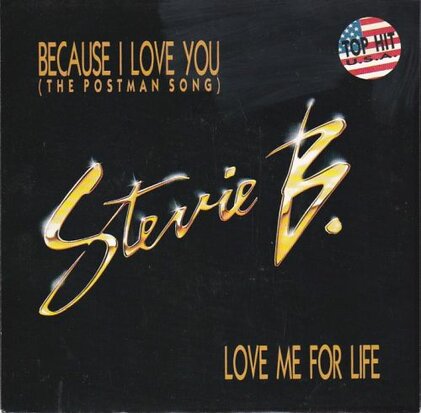 Stevie B. - Because I love you + Love me for live (Vinylsingle)