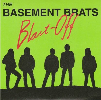 The basement Brats - Blast Off (Vinylsingle)