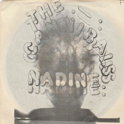 The Cannibals - Nadine + You Can't + Sweet Little 16 (Vinylsingle)