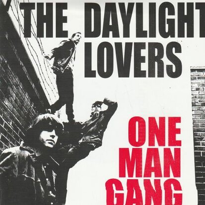 The Daylight Lovers - One Man Gang (EP) (Vinylsingle)
