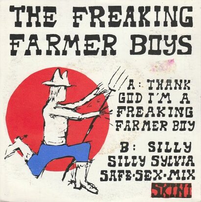 The Freaking Farmer Boys / The Melting Eskimo's - Thank God I'm A Freaking Farmer Boy (EP) (Vinylsingle)
