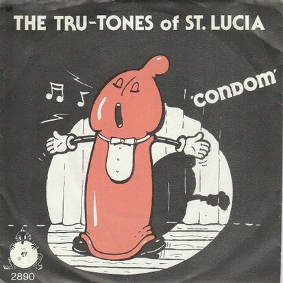 The Tru-Tones Of St. Lucia - Condom + Blue Danube Hustle (Vinylsingle)