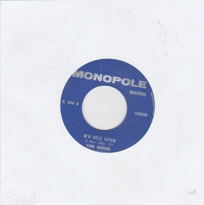 Tony Robino - M'n Hele Leven + Wat 'n Geluk (Vinylsingle)