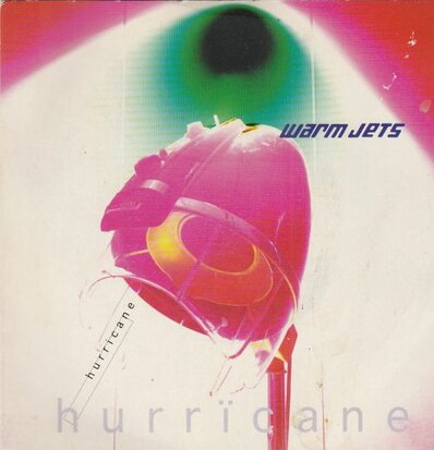 Warm Jets - Hurricane + Desert cats + Dakota (Vinylsingle)