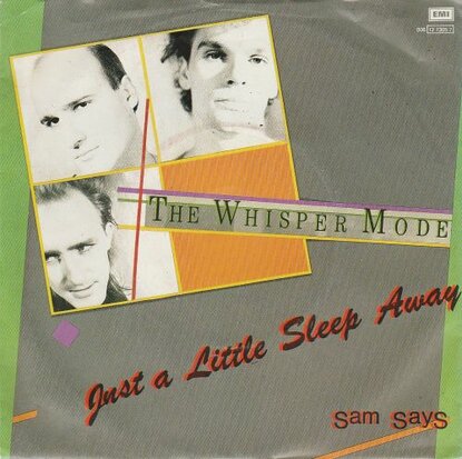 Whisper Mode - Just A Little Sleep Away + Sam Says (Vinylsingle)