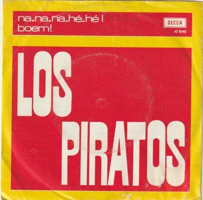 Los Piratos - Na na na na he he + Boem (Vinylsingle)