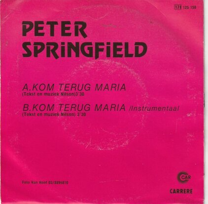 Peter Springfield - Kom Terug Maria + (Instrumental) (Vinylsingle)