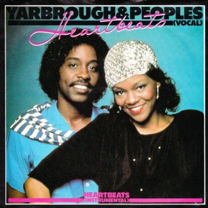 Yarbrough & Peoples - Heartbeats + (instr.) (Vinylsingle)
