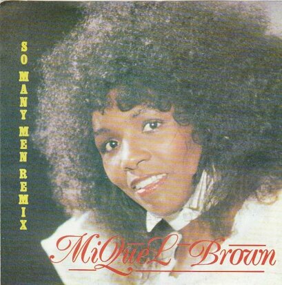 Miquel Brown - So many men. so little time + (instrumental) (Vinylsingle)