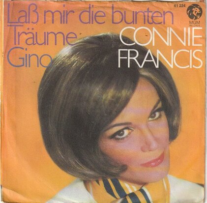 Conny Francis - Lass Mir Die Bunten Traume + Gino (Vinylsingle)