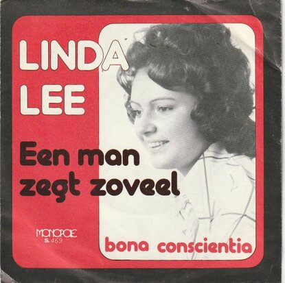 Linda Lee - Een Man Zegt Zoveel + Bona Conscientia (Vinylsingle)