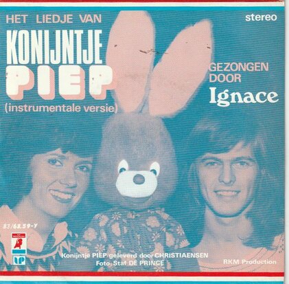 Ignace - Het Liedje Van Konijntje Piep + (Instrumentale Versie) (Vinylsingle)