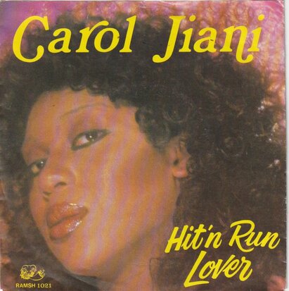 Carol Jiani - Hit'n run lover + All the people (Vinylsingle)