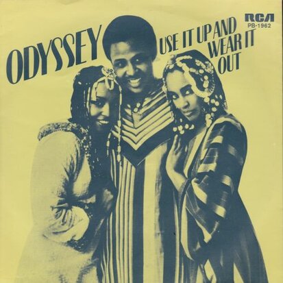 Odyssey - Use it up and wear it out + Don't tell me (Vinylsingle)
