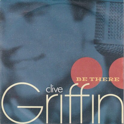 Clive Griffin - Be there + Try to be happy (Vinylsingle)