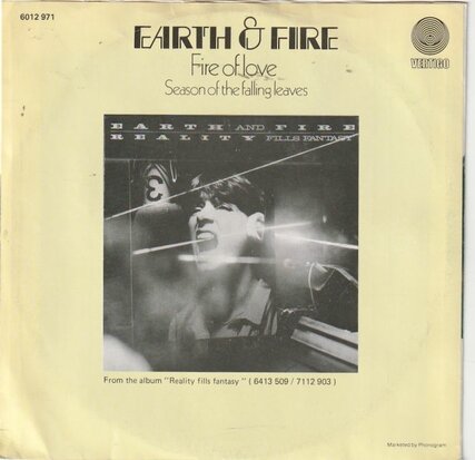 Earth & Fire - Fire of love + Season of the falling leaves (Vinylsingle)