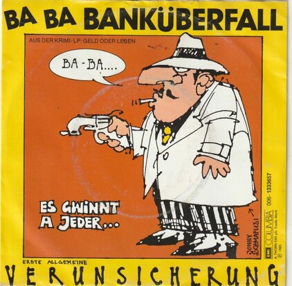 Erste Algemeine Verunsicherung - Ba ba bankuberfall + Es g?winnt a jeder (Vinylsingle)