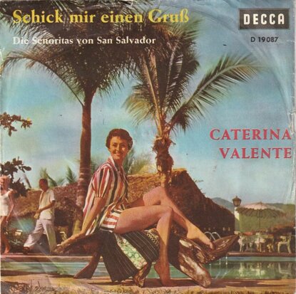 Caterina Valente - Schink mir eien gruss + Die senoritas von Salvador (Vinylsingle)