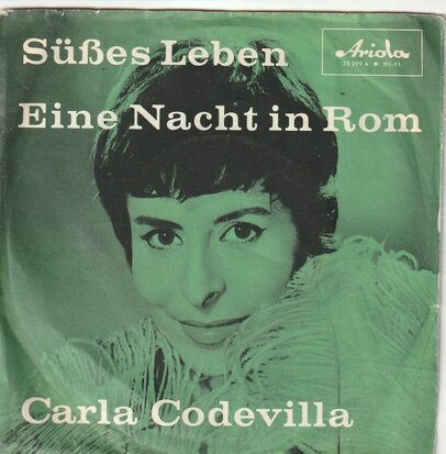 Carla Codevilla - Sussen Liebe + Eine nacht in rom (Vinylsingle)
