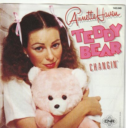 Annette Haven - Teddybear + Changin' (Vinylsingle)