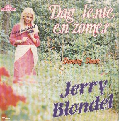 Jerry Blondel - Dag Lente En Zomer + Dancing Shoes (Vinylsingle)