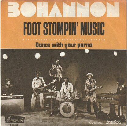 Bohannon - Foot stompin' music + Dance with your parno (Vinylsingle)