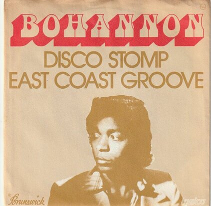 Bohannon - Disco Stomp + East coast groove (Vinylsingle)