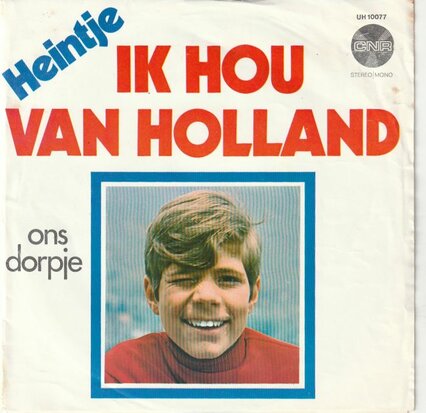 Heintje - Ik hou van Holland + Ons dorpje (Vinylsingle)