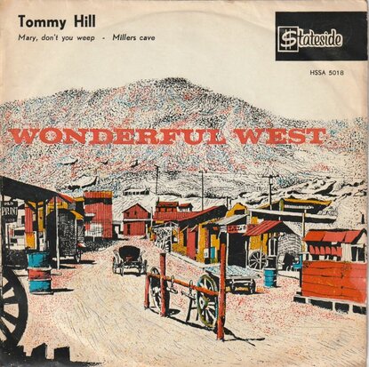 Tommy Hill - Mary, Don't You Weep + Millers Cave (Vinylsingle)