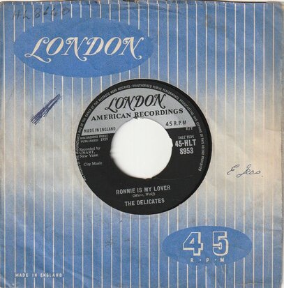 Delicates - Ronnie Is My Lover + Black and White Thunderbird (Vinylsingle)