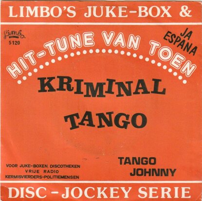 Tango Johnny / Tina Rosita - Kriminal Tango + Ja Espana (Vinylsingle)