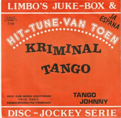 Tango Johnny / Tina Rosita - Kriminal Tango + Ja Espana (Vinylsingle)