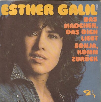 Esther Galil - Das Madchen, Das Dich Liebt + Sonja, Komm Zuruck (Vinylsingle)