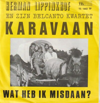 Herman Lippinkhof - Karavaan + Wat heb ik misdaan? (Vinylsingle)