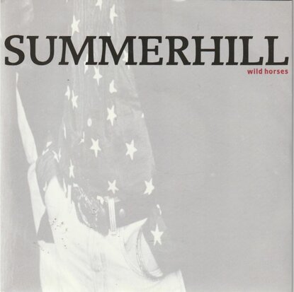 Summerhill - Wild Horses + River Blue (Vinylsingle)