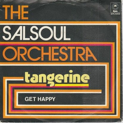 Salsoul Orchestra - Tangerine + Get Happy (Vinylsingle)