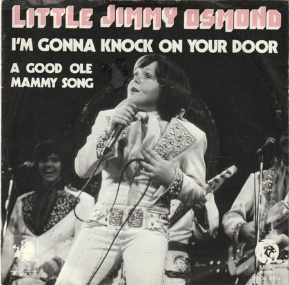 Jimmy Osmond - I'm gonna knock on your door + A good ole mammy song (Vinylsingle)
