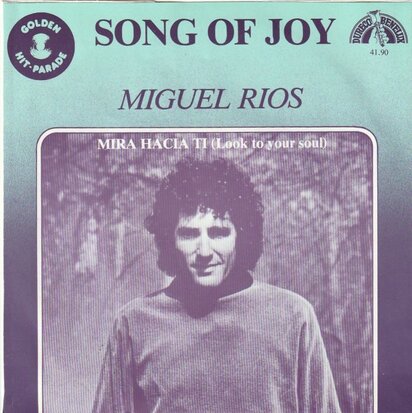 Miguel Rios - A song of joy + Mira Hacia Ti (Vinylsingle)