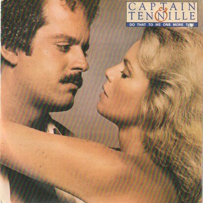 Captain & Tennille - Do that to me one more time + Dee in the dark (Vinylsingle)