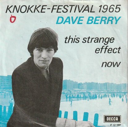 Dave Berry - This strange effect + Now (Vinylsingle)