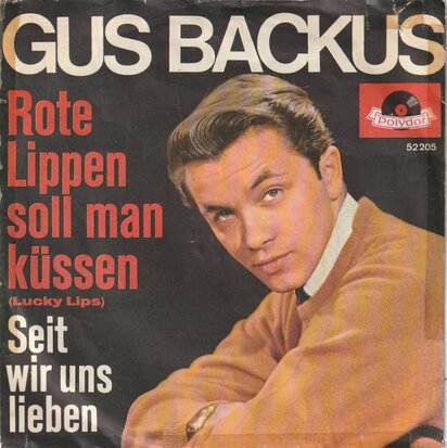 Gus Backus - Rote lippen soll man kussen + Seit wir uns.. (Vinylsingle)