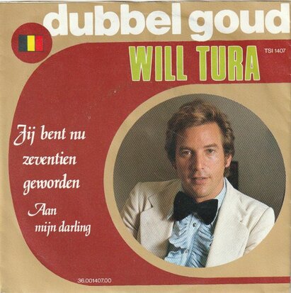 Will Tura - Jij bent nu 17 geworden + Aan mijn darling (Vinylsingle)